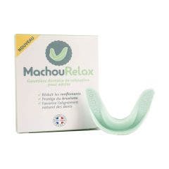 Gouttière Dentaire Relaxation Adultes Machourelax Machouyou
